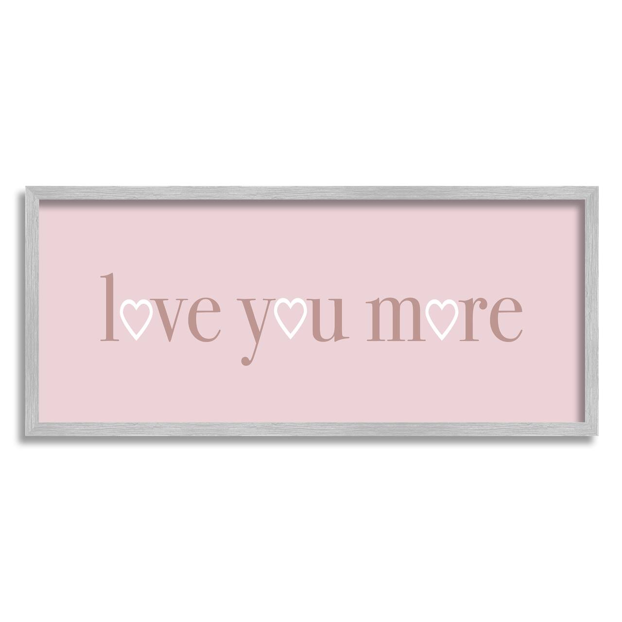 Stupell Industries Soft Pink Love You More Phrase Heart Shapes in Gray Frame Wall Art